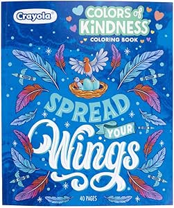 Crayola Colors of Kindness Adult Coloring Book (40pgs), Adult Coloring Pages, Stress Relief Activity, Gift for Teens & Adults, 9