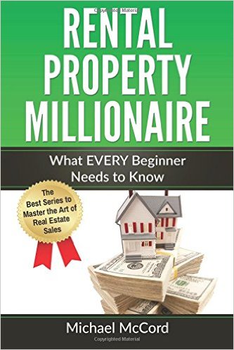 Rental Property Millionaire: Comprehensive Beginner's Guide for Newbies