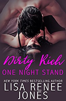 Dirty Rich One Night Stand: a sexy standalone novel