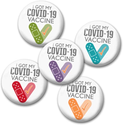Covid Vaccinated Pins (5-Pack) I Got My Covid-19 Vaccination Buttons for Doctors, Dentists, Nurses, Office, School - 1-1/2 Inch Design 985