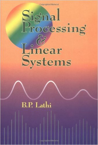 Signal Processing and Linear Systems