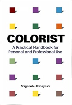 Colorist: A Practical Handbook for Personal and Professional Use