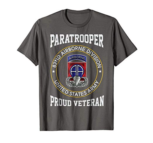 82nd Airborne Division - Proud Paratrooper Veteran Tshirt