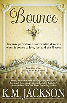 Bounce (Loving On The Edge Book 1)