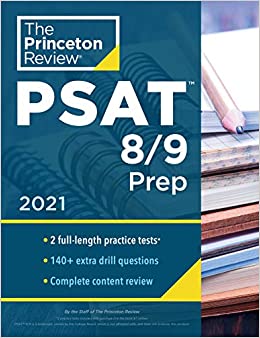 Princeton Review PSAT 8/9 Prep: 2 Practice Tests   Content Review   Strategies (College Test Preparation)