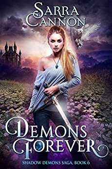 Demons Forever (The Shadow Demons Saga Book 6)