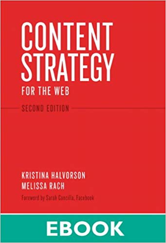 Content Strategy for the Web: Content Strategy Web _p2 (Voices That Matter)