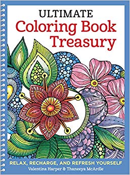 Ultimate Coloring Book Treasury: Relax, Recharge, and Refresh Yourself (Design Originals) 208 Pages of Beautiful One-Side-Only Designs on Extra-Thick, Perforated Paper in a Spiral Lay-Flat Binding