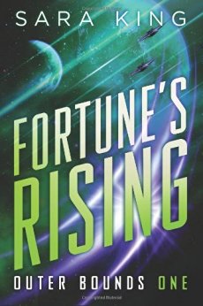 Fortune's Rising (Outer Bounds Book 1)