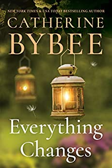 Everything Changes (Creek Canyon Book 3)