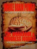 Whole Brain Power Workbook and Progress Journal