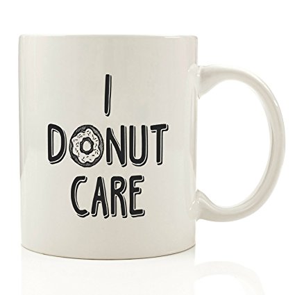 Got Me Tipsy I Donut Care Funny Coffee Mug - Birthday Gift Idea for Him or Her, Gifts for Women and Father's Day Gift for Dad - 11-Ounce, Ceramic