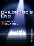 Childhoods End Arthur C Clarke Collection