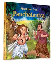 Moral Tales From Panchtantra (Classic Tales From India)