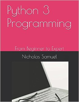 Python 3 Programming: From Beginer to Expert