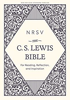 NRSV, The C. S. Lewis Bible: For Reading, Reflection, and Inspiration