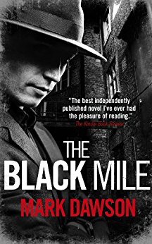 The Black Mile (Soho Noir Thrillers, #1)