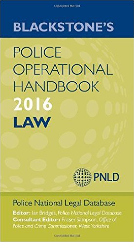 Blackstones Police Operational Handbook 2016 Blackstones Police Handbook