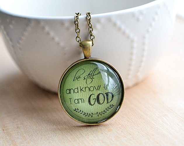 Scripture Pendant - Mom Jewelry - Be still & know - Teen gift!