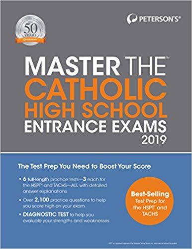Master the Catholic High School Entrance Exams 2019 (Peterson's Master the Catholic High School Entrance Exams)