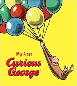 My First Curious George (padded board book)
