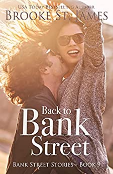 Back to Bank Street: A Romance (Bank Street Stories Book 9)