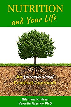 Nutrition and Your Life: An Unconventional Practical Approach