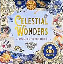 Celestial Wonders Sticker Book (over 900 stickers!)