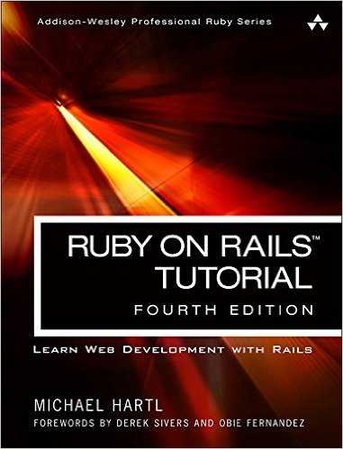 Ruby on Rails Tutorial: Learn Web Development with Rails (Addison-Wesley Professional Ruby Series)