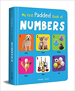 My First Padded Book Of Numbers