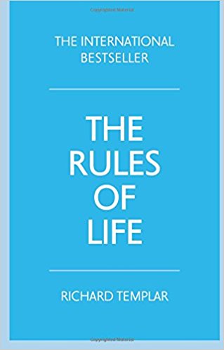 The Rules of Life:A personal code for living a better, happier, more successful kind of life: A personal code for living a better, happier, more successful kind of life (4th Edition)