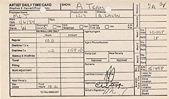 MR. T (A-TEAM) signed time card for the A-TEAM