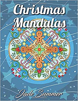 Christmas Mandalas: An Adult Coloring Book with Fun, Easy, and Relaxing Coloring Pages for Christmas Lovers