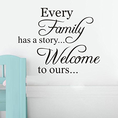 BSGSH Every Family Has A Story Welcome To Ours Wall Sticker Quotes and Sayings for Bedroom Living Room Kids Room Decor