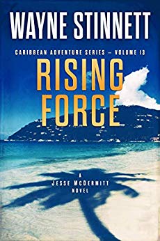 Rising Force: A Jesse McDermitt Novel (Caribbean Adventure Series Book 13)