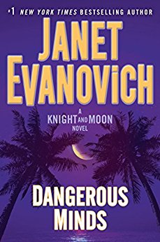 Dangerous Minds: A Knight and Moon Novel