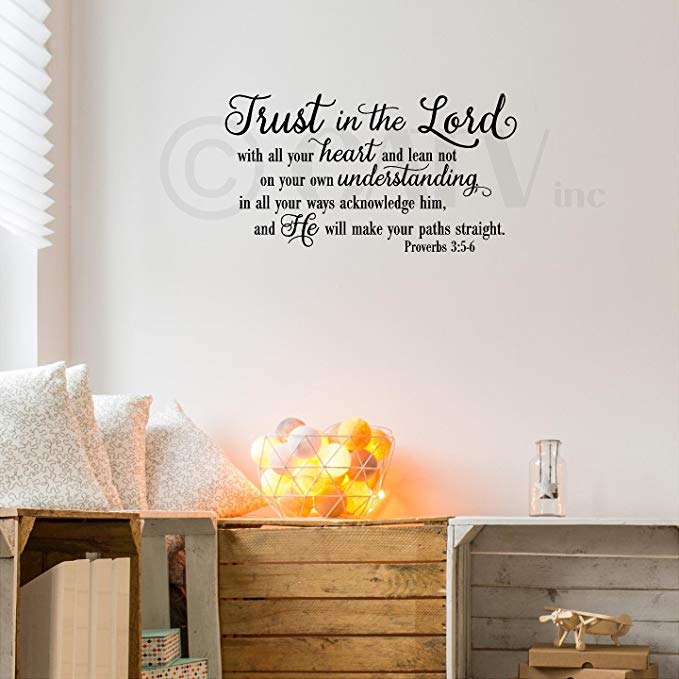 Trust in the Lord With All Your Heart..Proverbs 3:5-6 Vinyl Lettering Wall Decal Sticker (12.5"H x 22"L, Black)