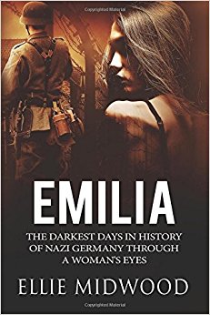 Emilia: The darkest days in history of Nazi Germany through a woman's eyes
