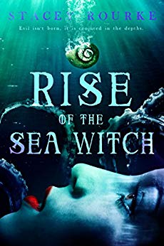 Rise of the Sea Witch (Unfortunate Soul Chronicles Book 1)