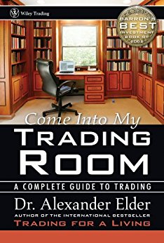 Come Into My Trading Room: A Complete Guide to Trading (Wiley Trading)
