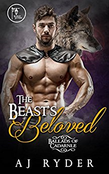 The Beast's Beloved (Ballads of Cadarnle Book 2)