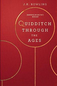 Quidditch Through the Ages: 2 (Hogwarts Library books)