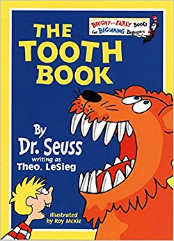 The Tooth Book (Beginner Books)