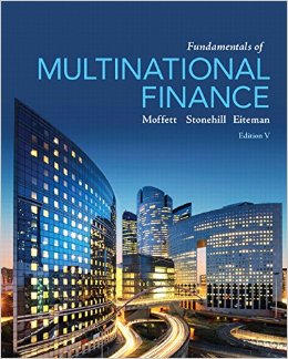 Fundamentals of Multinational Finance (5th Edition) (Pearson Series in Finance)