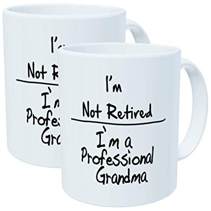 Pack of 2 - I'm not retired. I'm a professional grandma - 11OZ ceramic coffee mugs - Best funny and inspirational gift