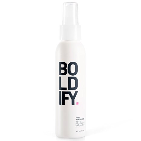 Boldify Hair Thickening Spray for Thin Hair - Instantly Thickens and Adds Huge Volume and Body to Fine and Thinning Hair - The Premium Hair Thickener for Women and Men - 4 Ounce