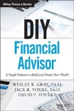 DIY Financial Advisor A Simple Solution to Build and Protect Your Wealth Wiley Finance