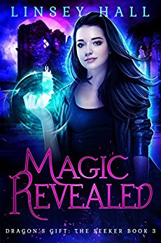 Magic Revealed (Dragon's Gift: The Seeker Book 3)