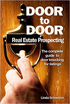 Door to Door Real Estate Prospecting: The Complete Guide to Door Knocking for Listings
