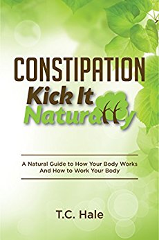 Constipation: Kick It Naturally